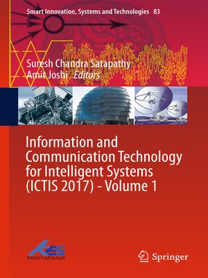 cover image of Information and Communication Technology for Intelligent Systems (ICTIS 2017)--Volume 1